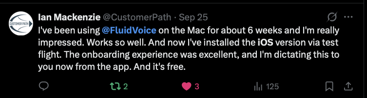 Ian Mackenzie praises FluidVoice on Mac and iOS, says onboarding was excellent, and writes that he is dictating the post from the app.
